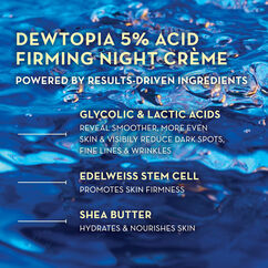Dewtopia 5% Acid Firming Night Crème., , large, image10