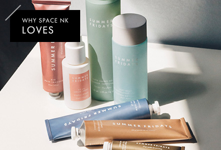 WHY SPACE NK LOVES