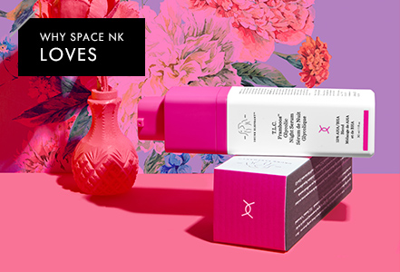 WHY SPACE NK LOVES