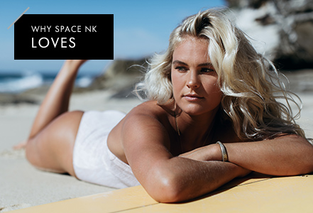 WHY SPACE NK LOVES