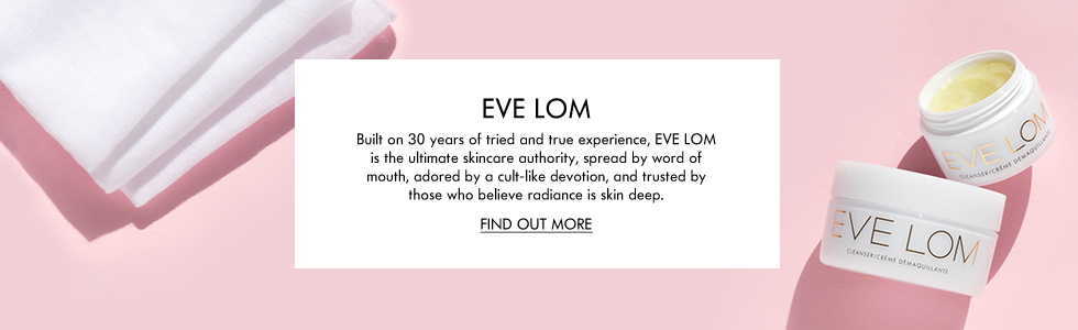 EVE LOM